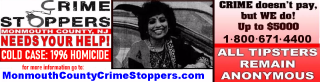 Crime Stoppers http://www.monmouthcountycrimestoppers.com/